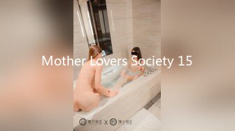 Mother Lovers Society 15